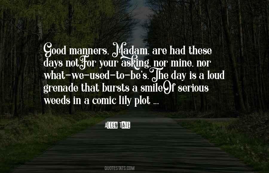 To Be A Good Man Quotes #107976