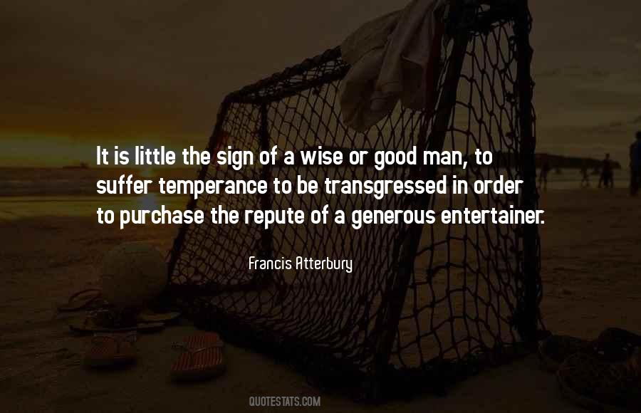 To Be A Good Man Quotes #113360