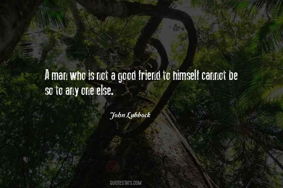 To Be A Good Man Quotes #341376