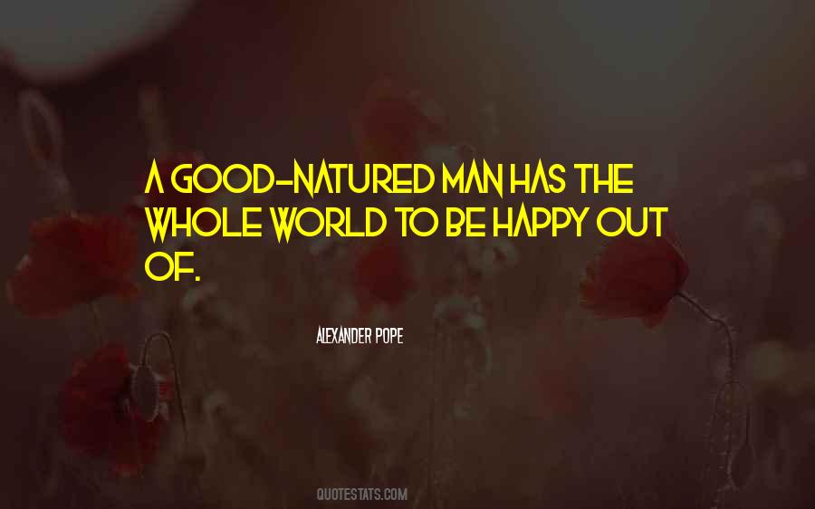 To Be A Good Man Quotes #369671
