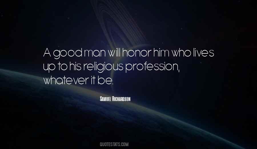 To Be A Good Man Quotes #51210