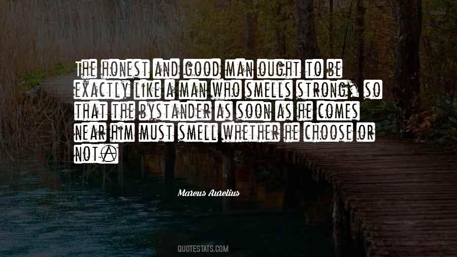 To Be A Good Man Quotes #81036