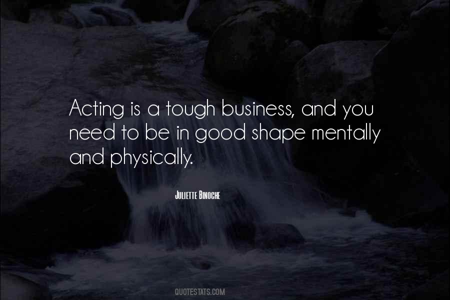 Quotes About Acting Tough #1039273