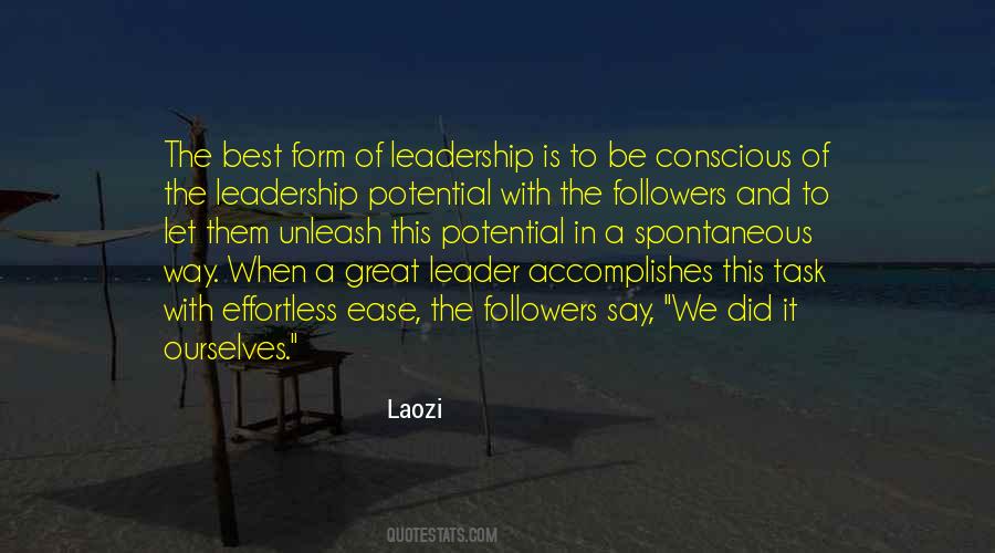 To Be A Great Leader Quotes #1305958