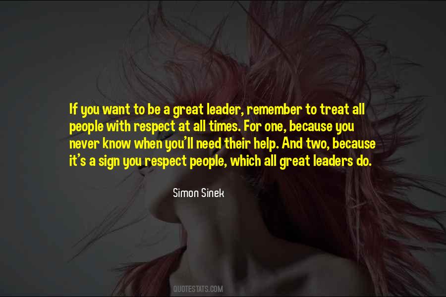 To Be A Great Leader Quotes #534330