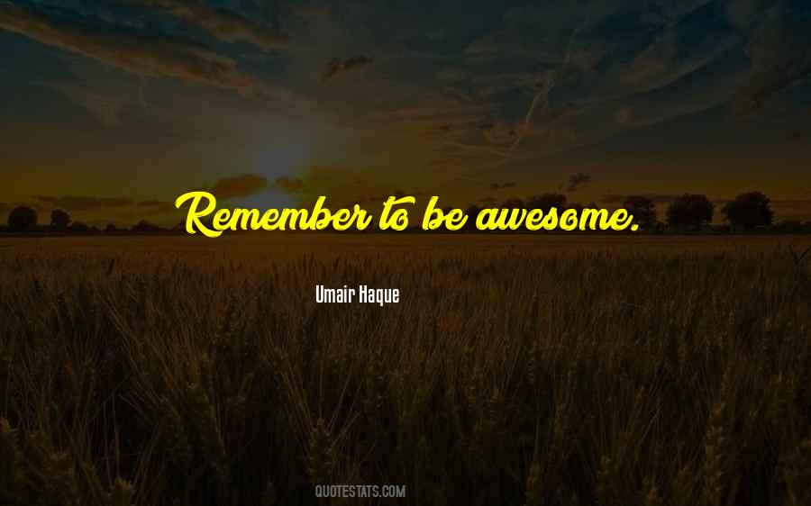 To Be Awesome Quotes #169868