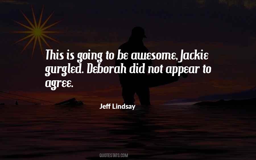 To Be Awesome Quotes #177481