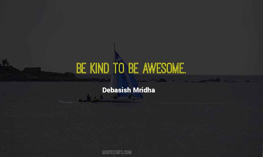 To Be Awesome Quotes #1789536