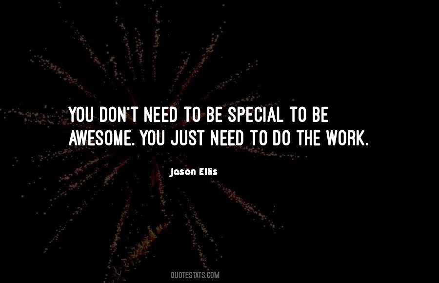 To Be Awesome Quotes #6755