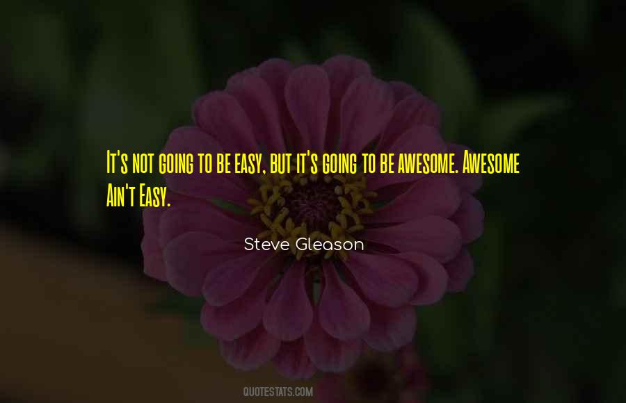 To Be Awesome Quotes #997228