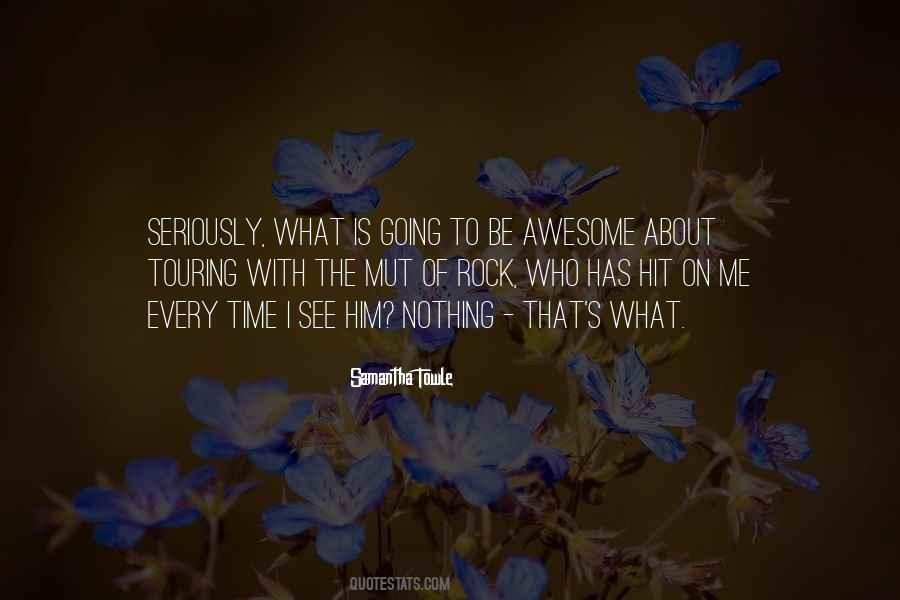 To Be Awesome Quotes #99777