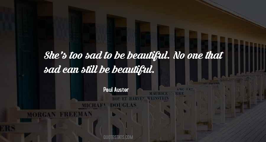 To Be Beautiful Quotes #378637