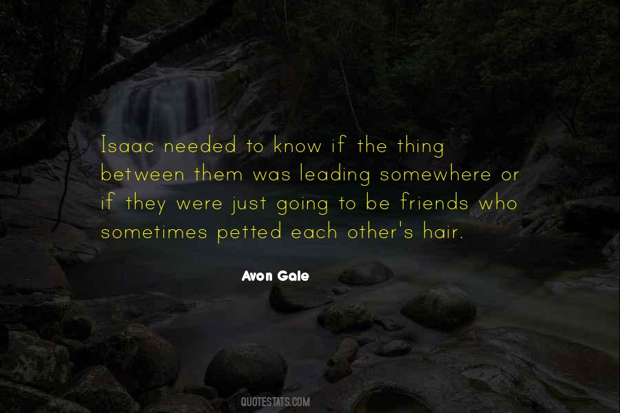 To Be Friends Quotes #1370610