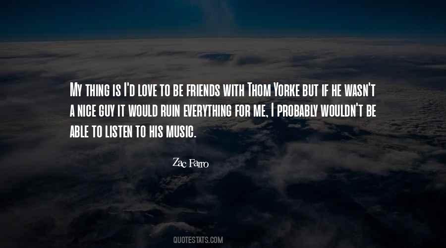 To Be Friends Quotes #1799859