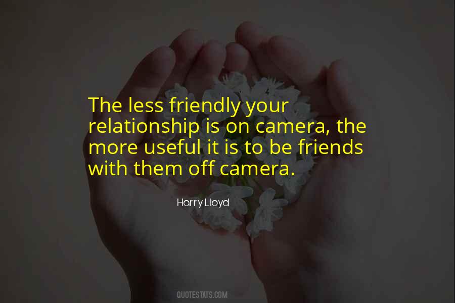 To Be Friends Quotes #50572