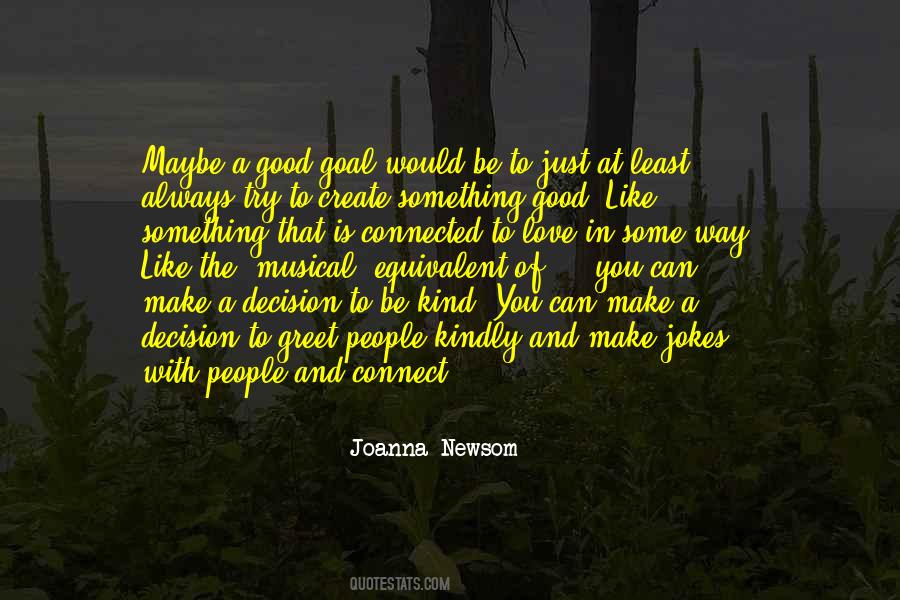 To Be Good At Something Quotes #1204125