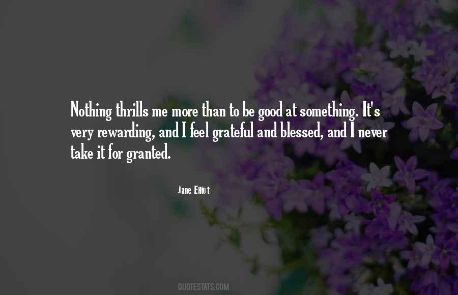 To Be Good At Something Quotes #305936