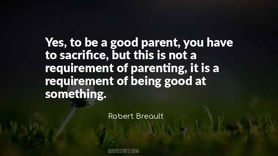 To Be Good At Something Quotes #43996