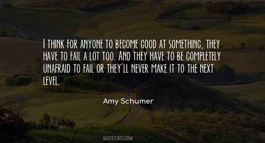 To Be Good At Something Quotes #91632