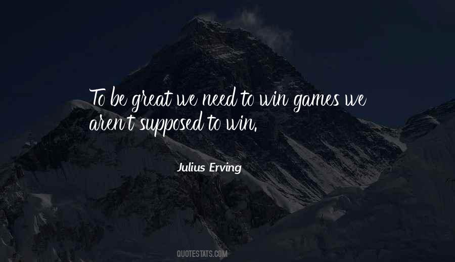 To Be Great Quotes #1025009