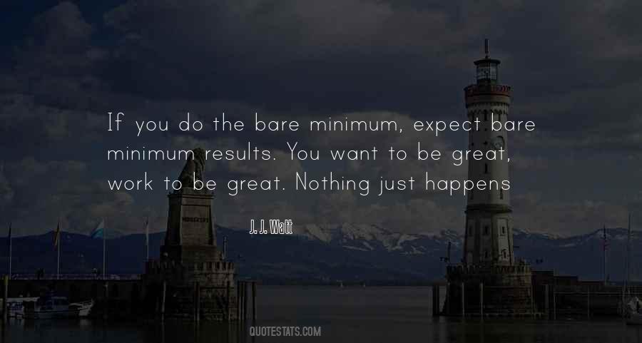 To Be Great Quotes #1124219