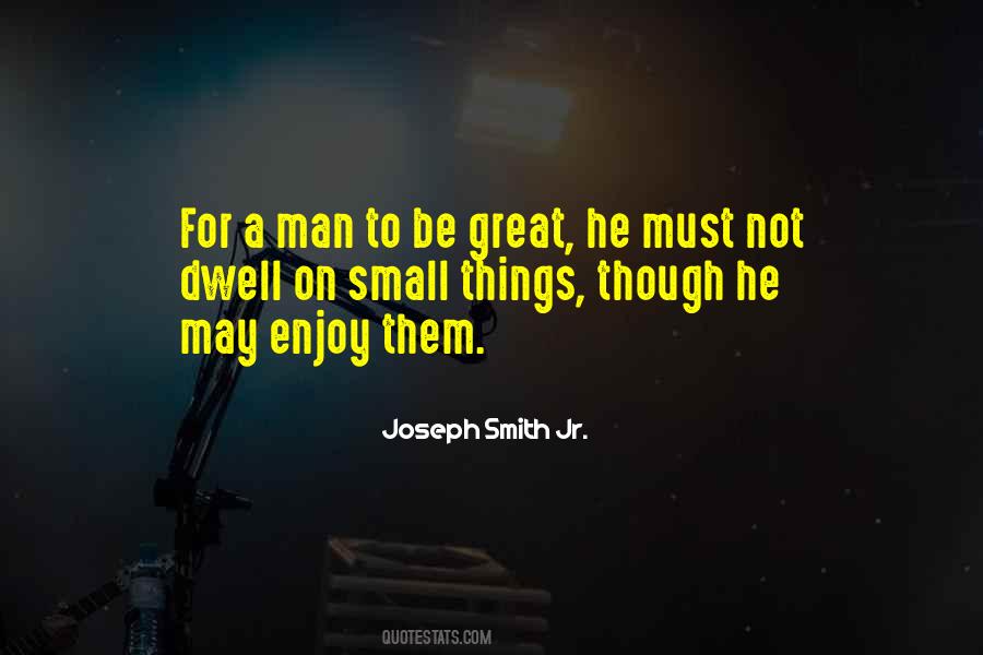 To Be Great Quotes #1186966