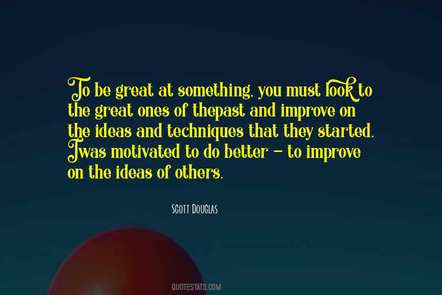 To Be Great Quotes #992000
