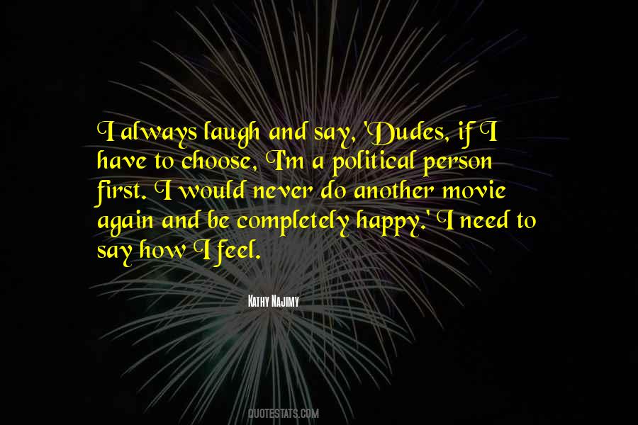 To Be Happy Again Quotes #1328127