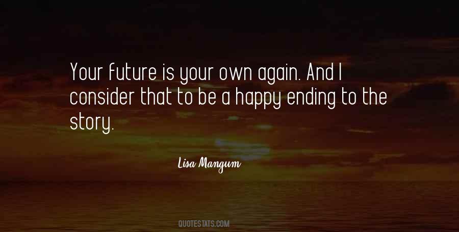 To Be Happy Again Quotes #1542382