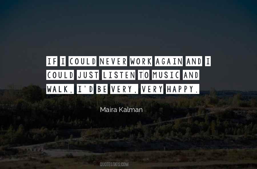 To Be Happy Again Quotes #817512