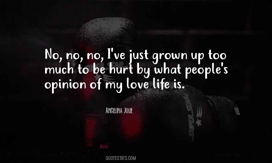 To Be Hurt Quotes #1570783