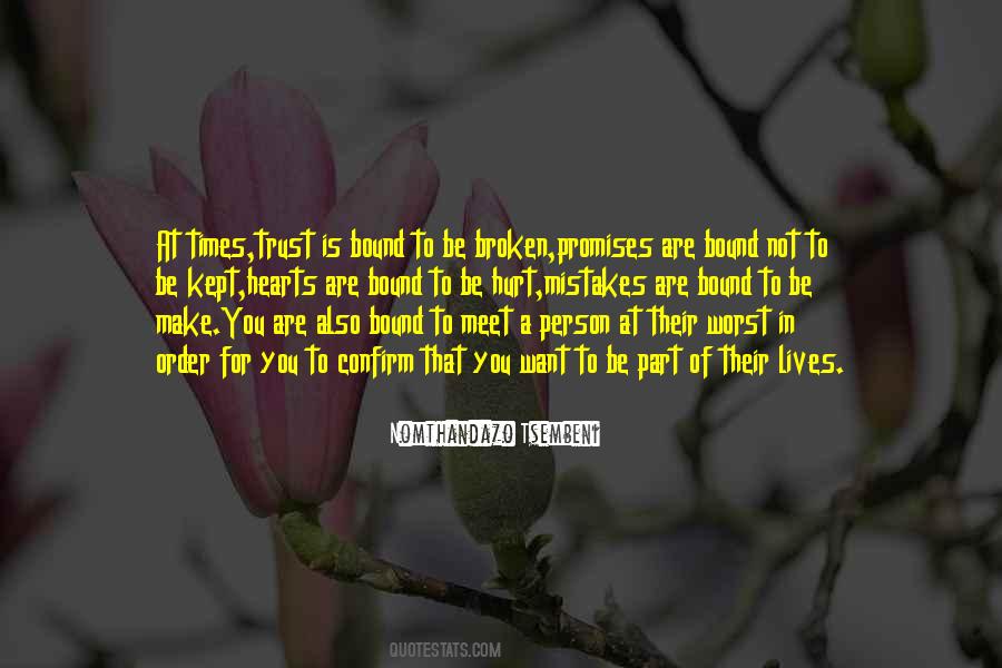 To Be Hurt Quotes #1618246