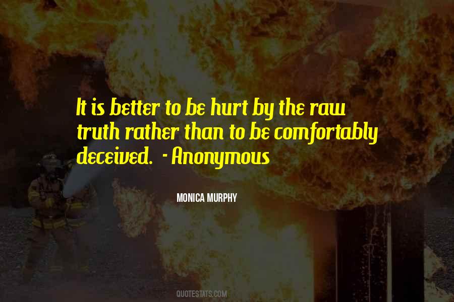To Be Hurt Quotes #1780034
