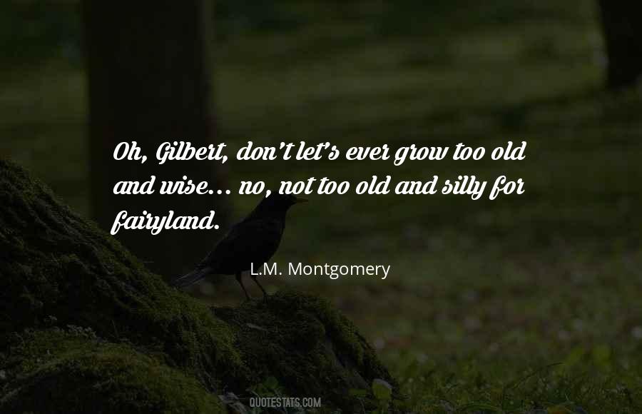 To Be Old And Wise Quotes #320282