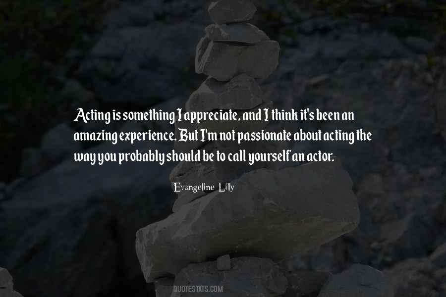 To Be Passionate About Something Quotes #584601