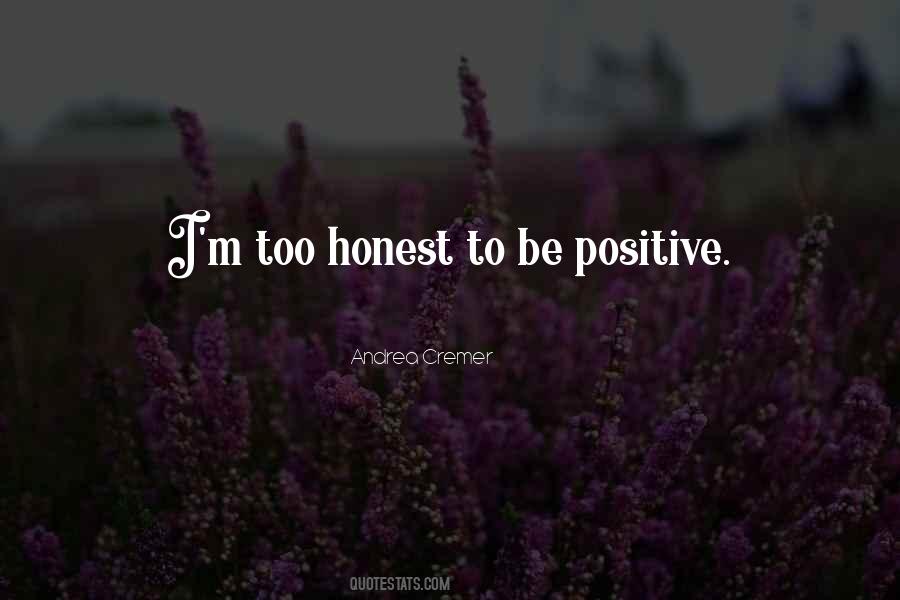 To Be Positive Quotes #806023