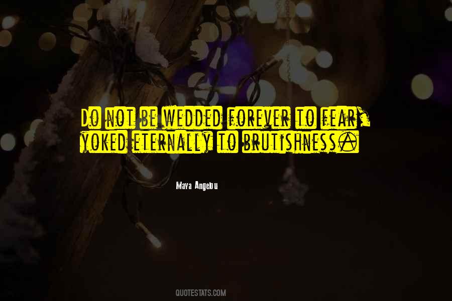 To Be Wedded Quotes #1193371