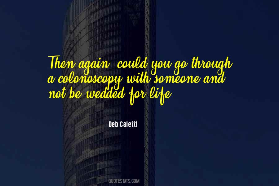To Be Wedded Quotes #1268793