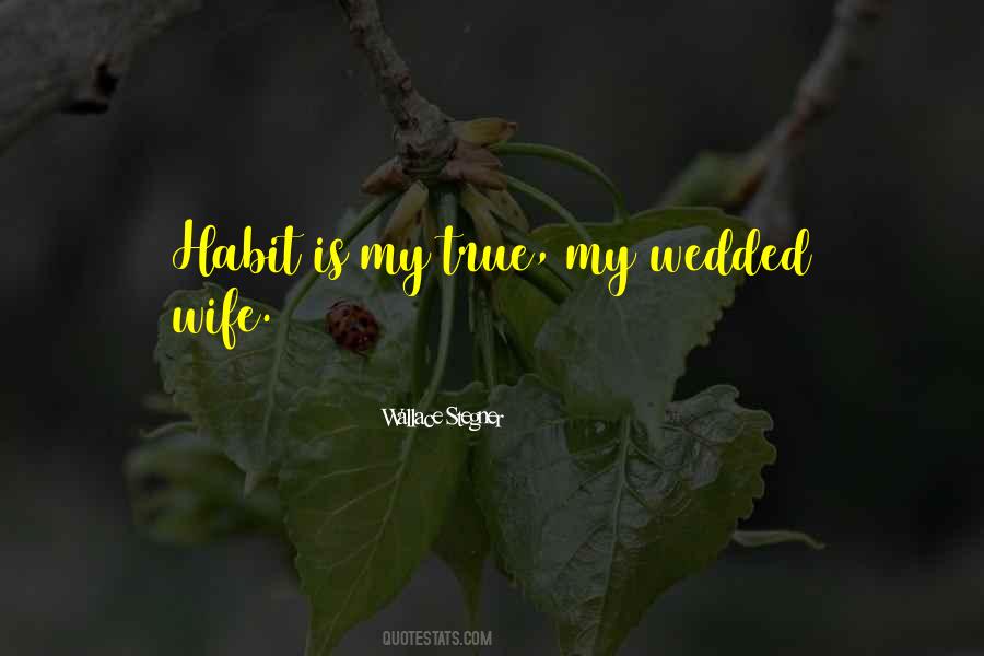 To Be Wedded Quotes #484569
