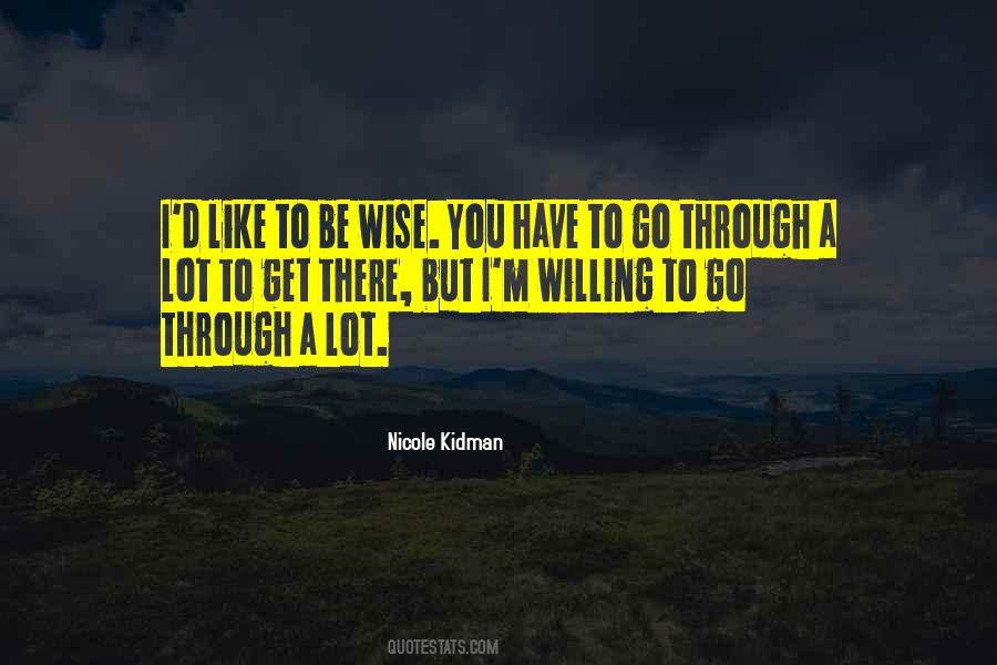 To Be Wise Quotes #1351140