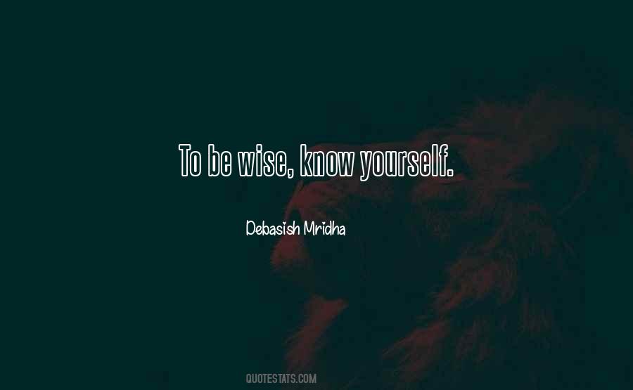 To Be Wise Quotes #1548977