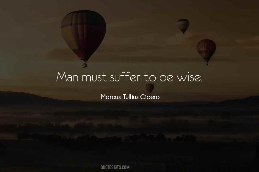 To Be Wise Quotes #1568015