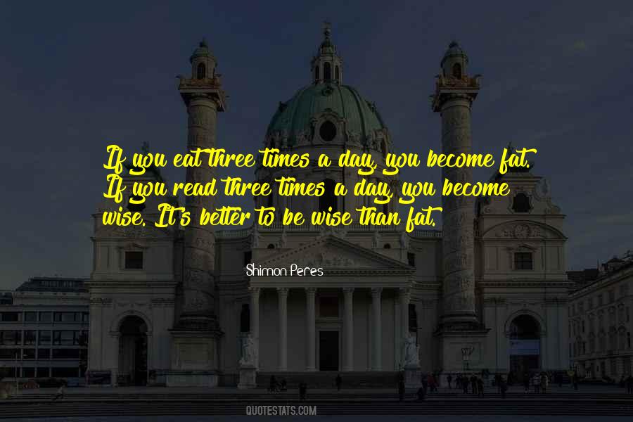 To Be Wise Quotes #1825198