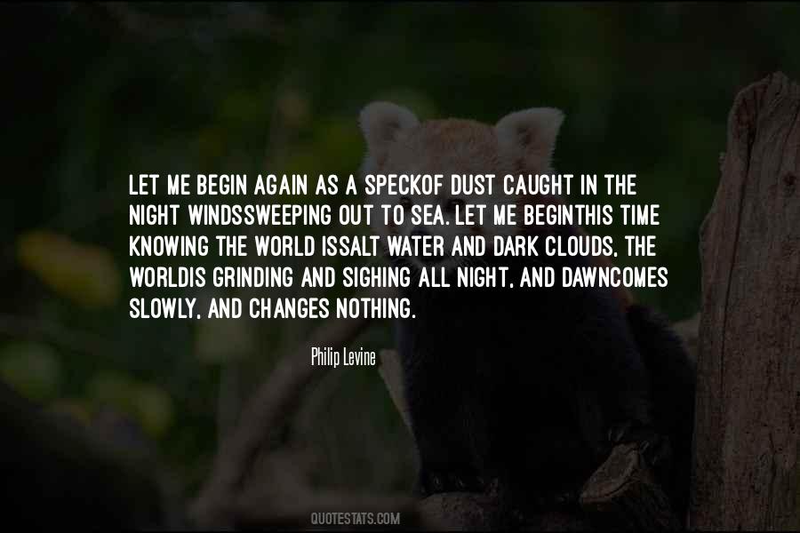 To Begin Again Quotes #695967 To Begin Again Quotes #695967