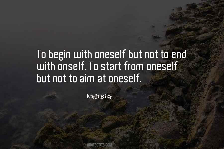 To Begin Quotes #16798