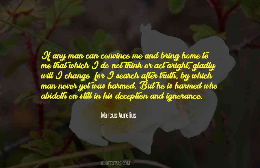 To Bring Change Quotes #304059