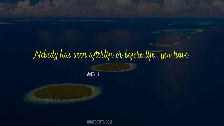 To Celebrate Life Quotes #477589
