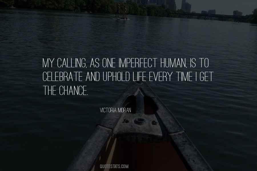 To Celebrate Life Quotes #677376