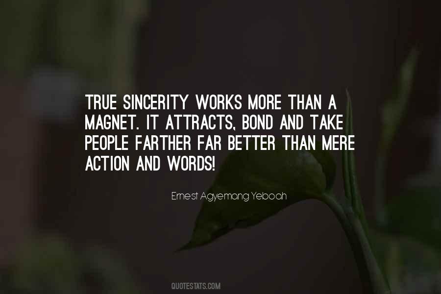 Quotes About Action Is Better Than Words #1394524