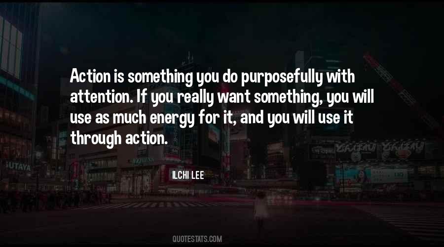 Quotes About Action Is Better Than Words #777700
